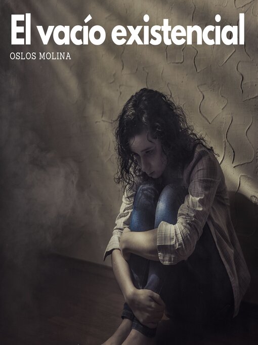 Title details for El vacío existencial by Oslos Molina - Available